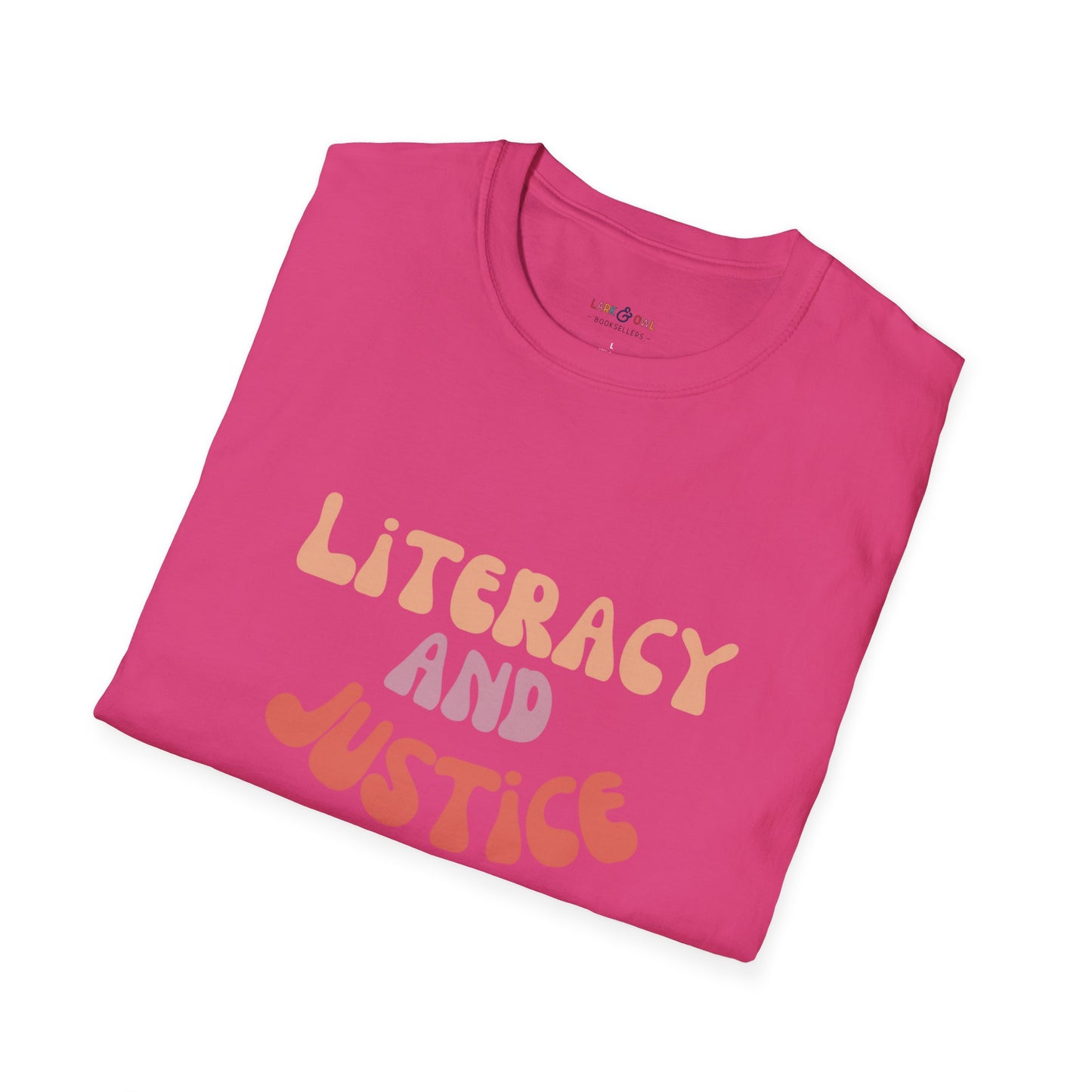 Literacy and Justice for All Unisex Softstyle T-Shirt