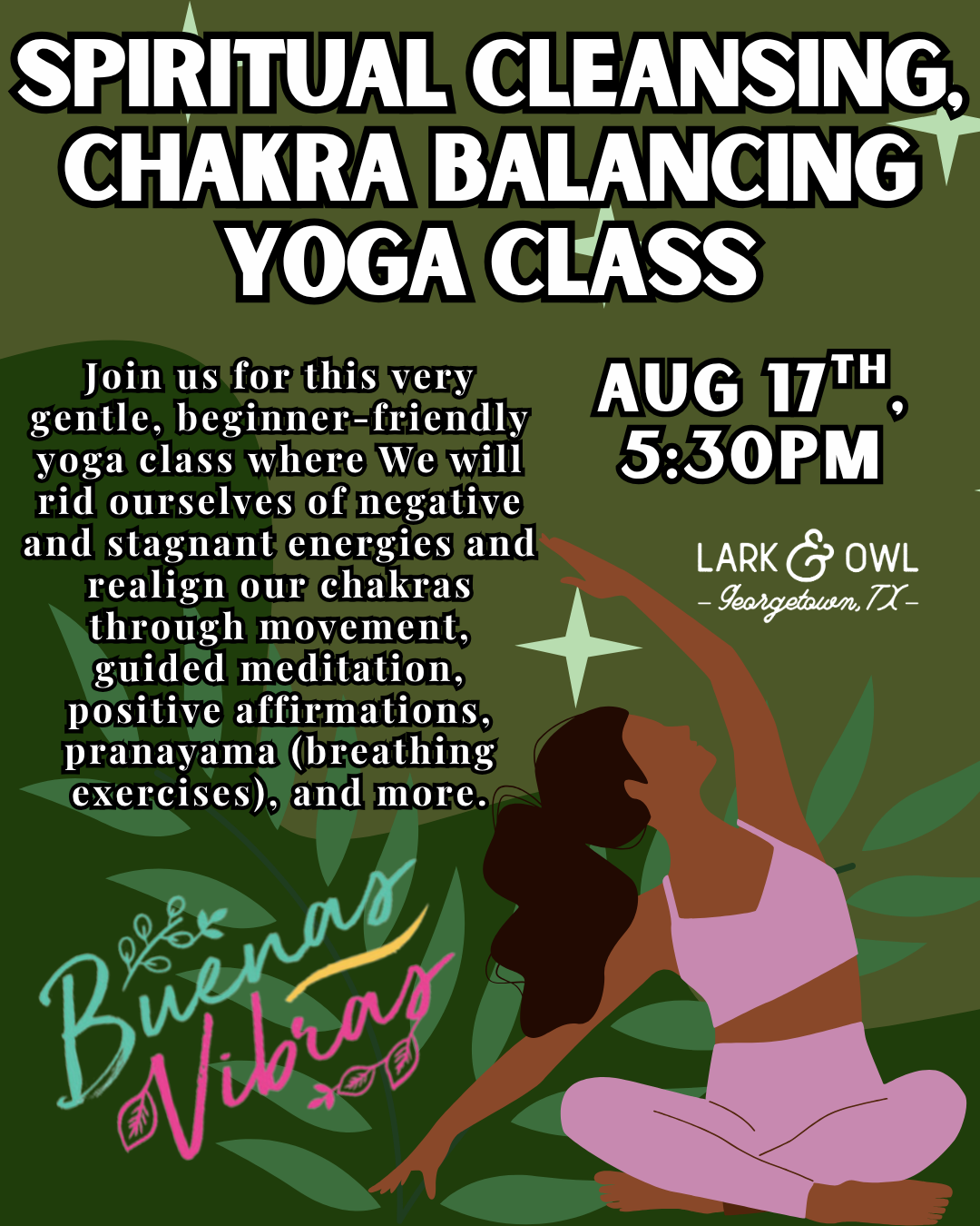 Spiritual Cleansing, Chakra Balancing Yoga Class