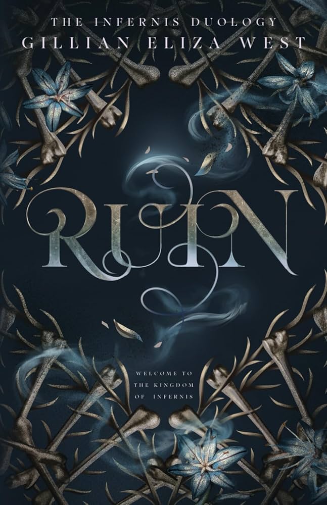 Ruin by Gillian Eliza West (Signed Copy)