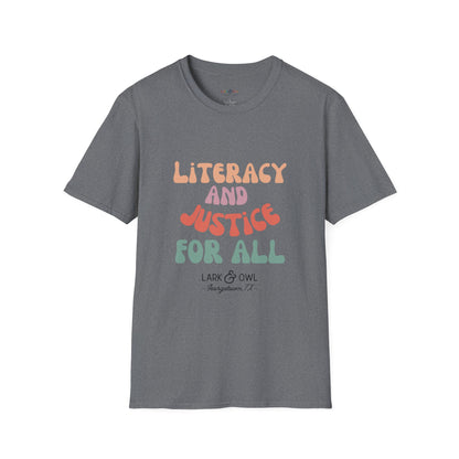 Literacy and Justice for All Unisex Softstyle T-Shirt