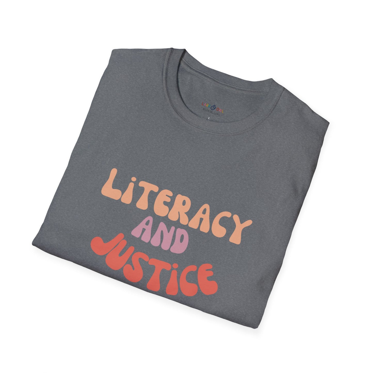 Literacy and Justice for All Unisex Softstyle T-Shirt