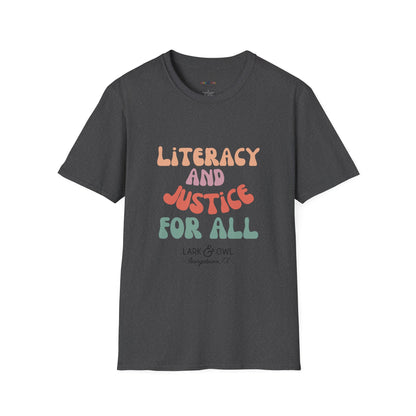 Literacy and Justice for All Unisex Softstyle T-Shirt