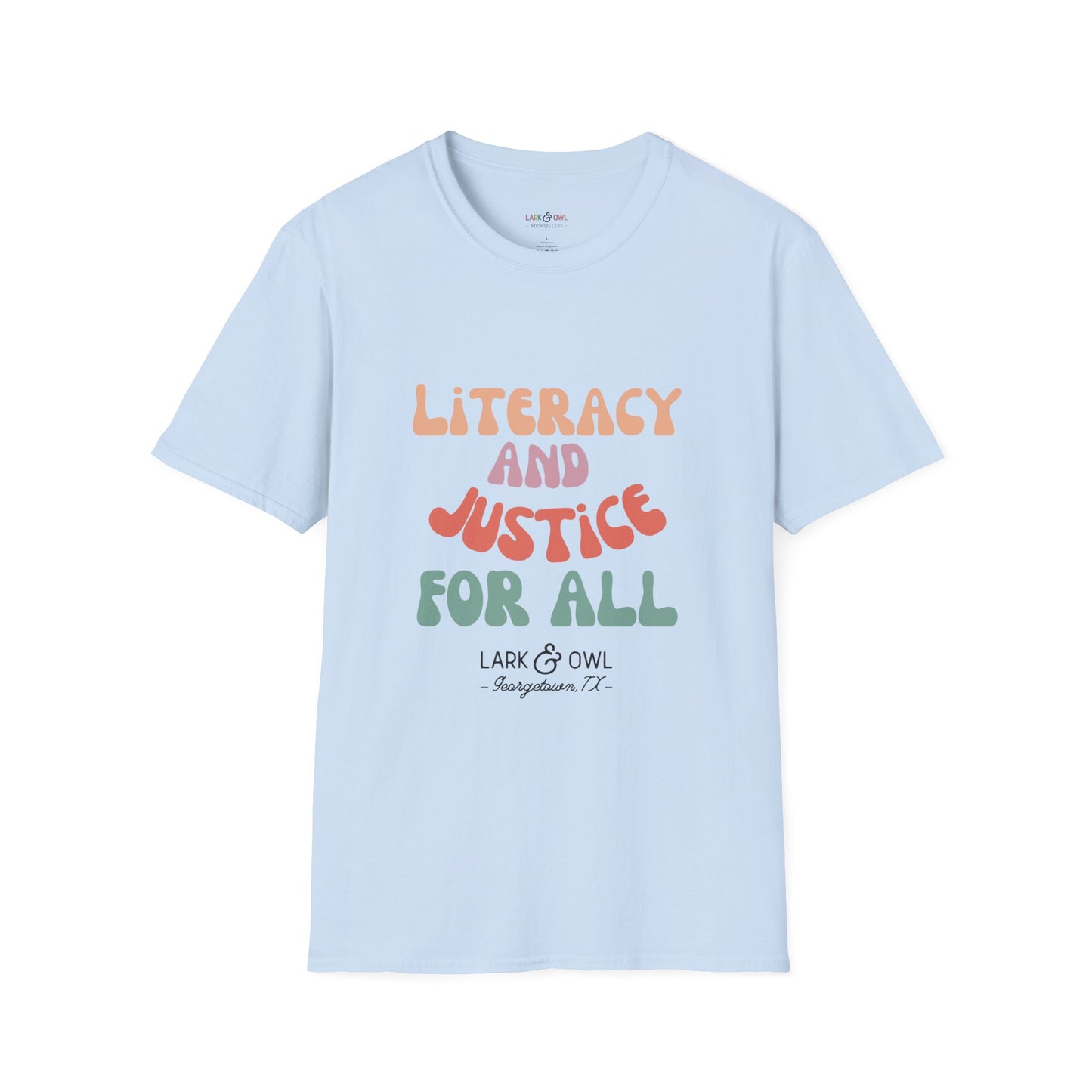 Literacy and Justice for All Unisex Softstyle T-Shirt