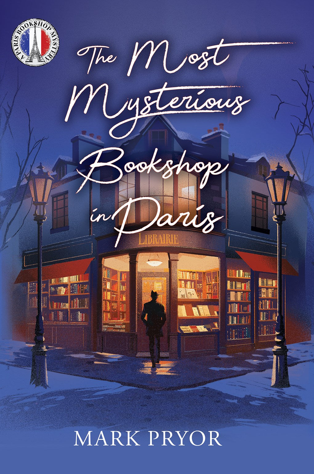 The Most Mysterious Bookshop in Paris (Signed Copy)