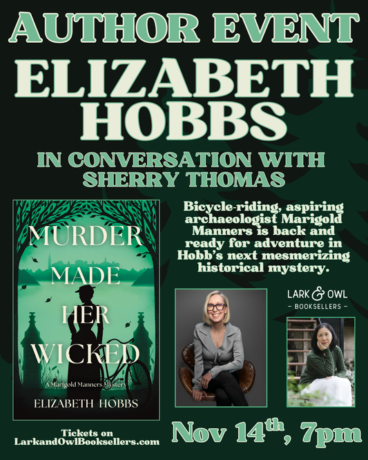 Elizabeth Hobbs Author Event - MURDER MADE HER WICKED