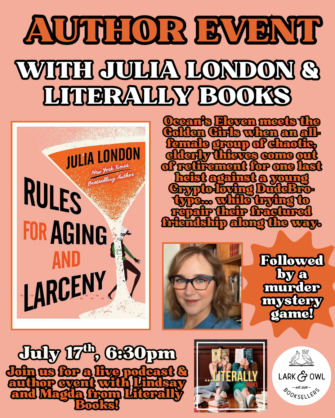 Julia London Author Event with Literally Books Podcast: RULES FOR AGING AND LARCENY