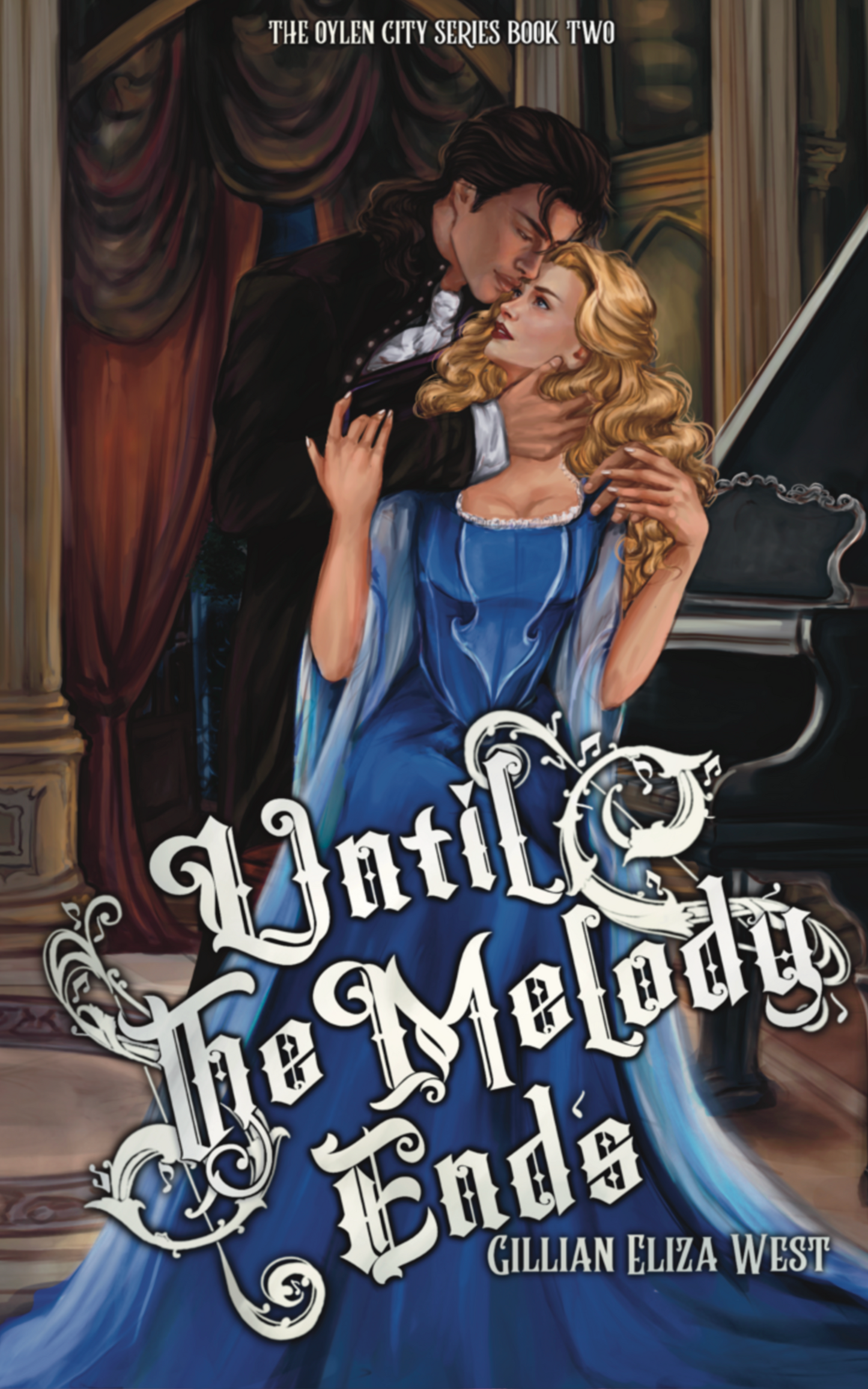 Until the Melody Ends (Signed Copy)