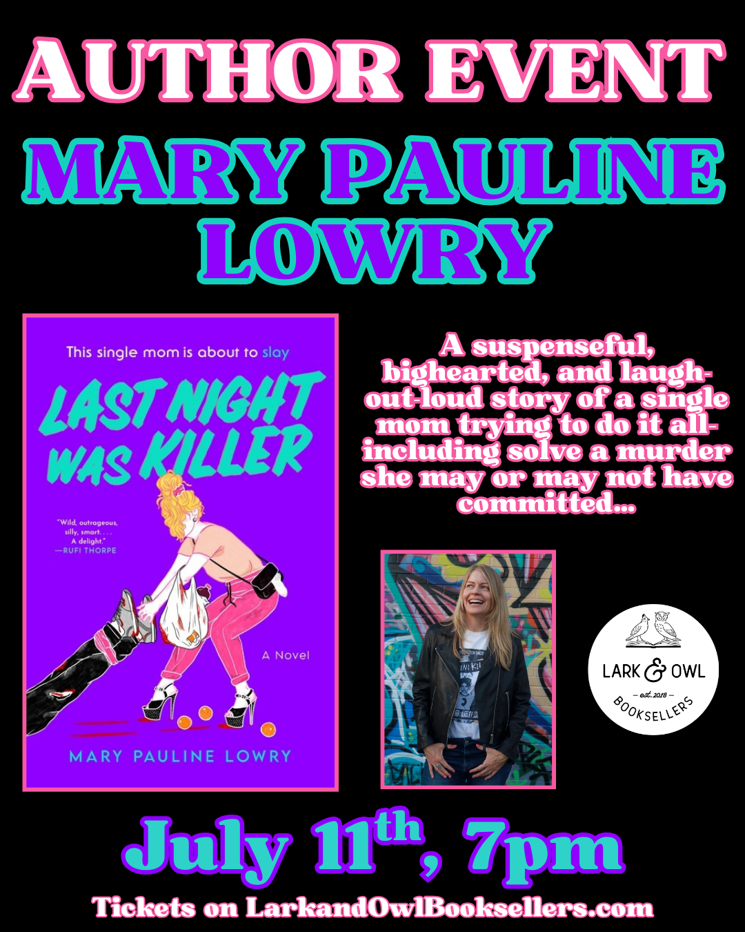 Mary Pauline Lowry Author Event - LAST NIGHT WAS A KILLER