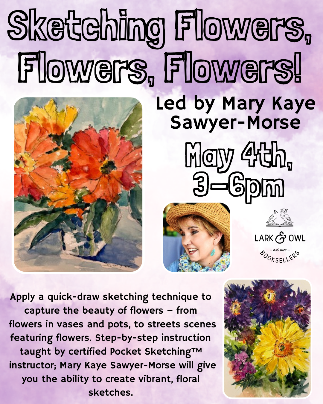 Pocket Sketching Workshop- Flowers, Flowers, Flowers (May 4th)