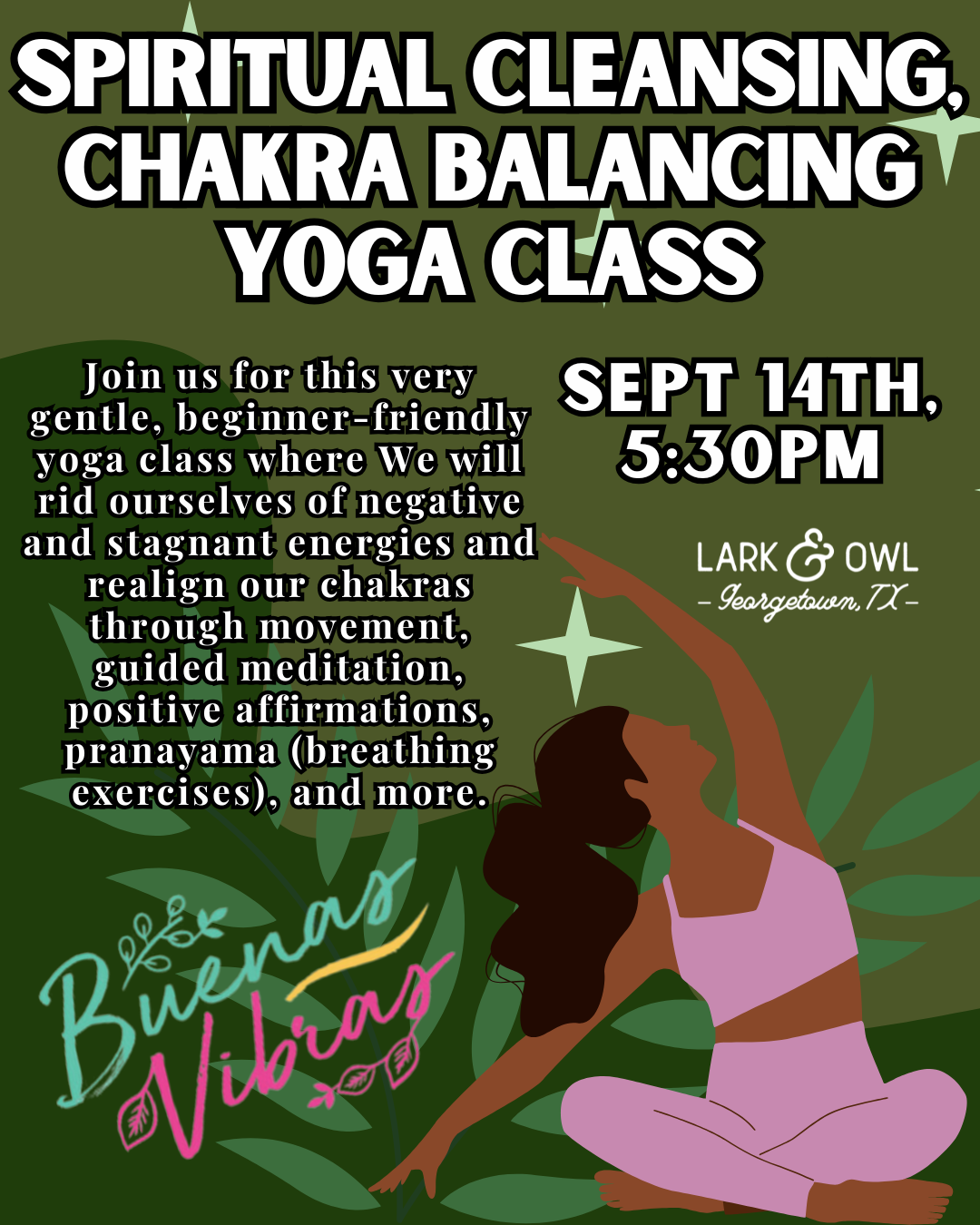 Spiritual Cleansing, Chakra Balancing Yoga Class