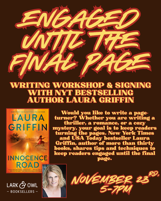 Engaged Until The Final Page Workshop with Laura Griffin